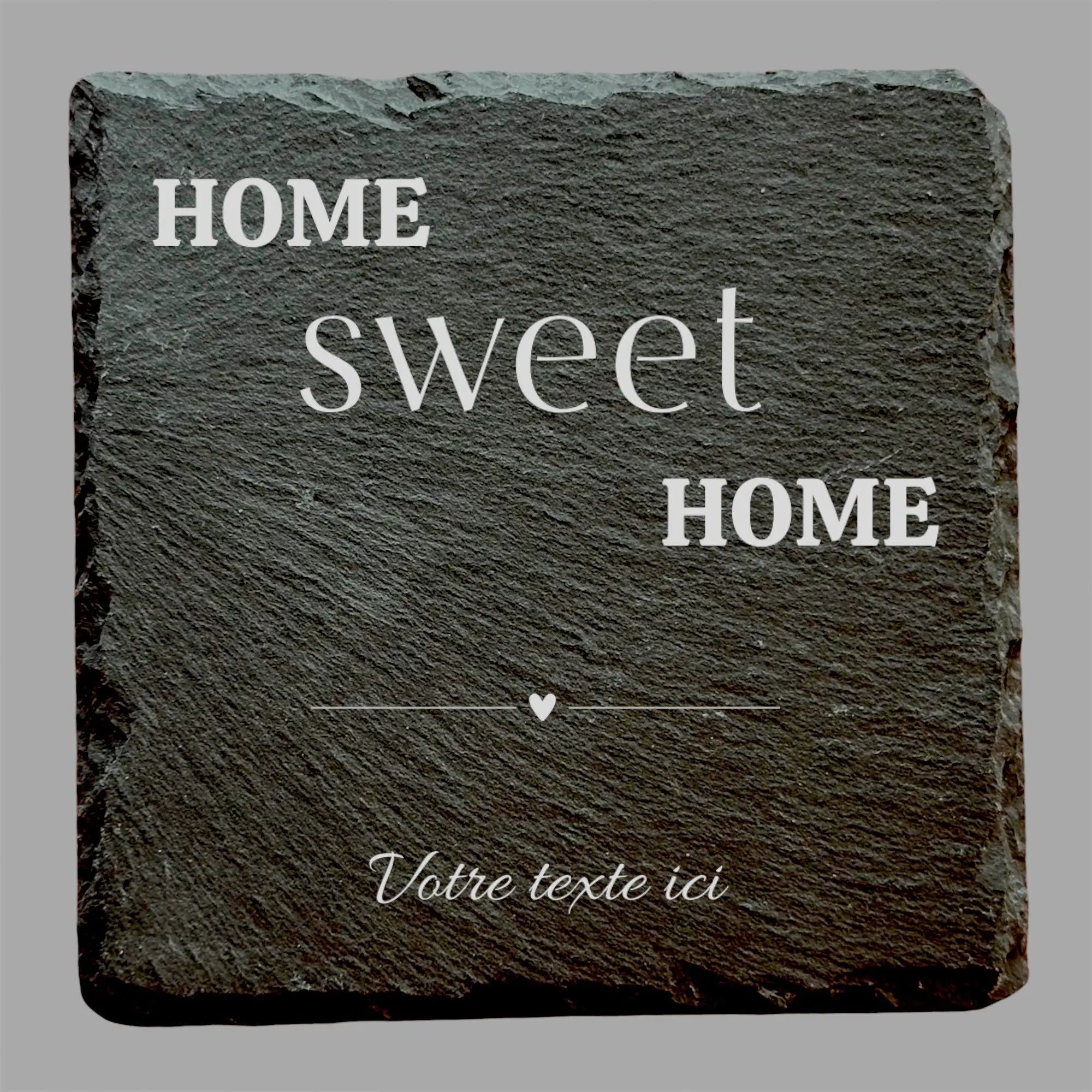 Home Sweet Home 2 - Ardoise carrée personnalisée - CocoBen's
