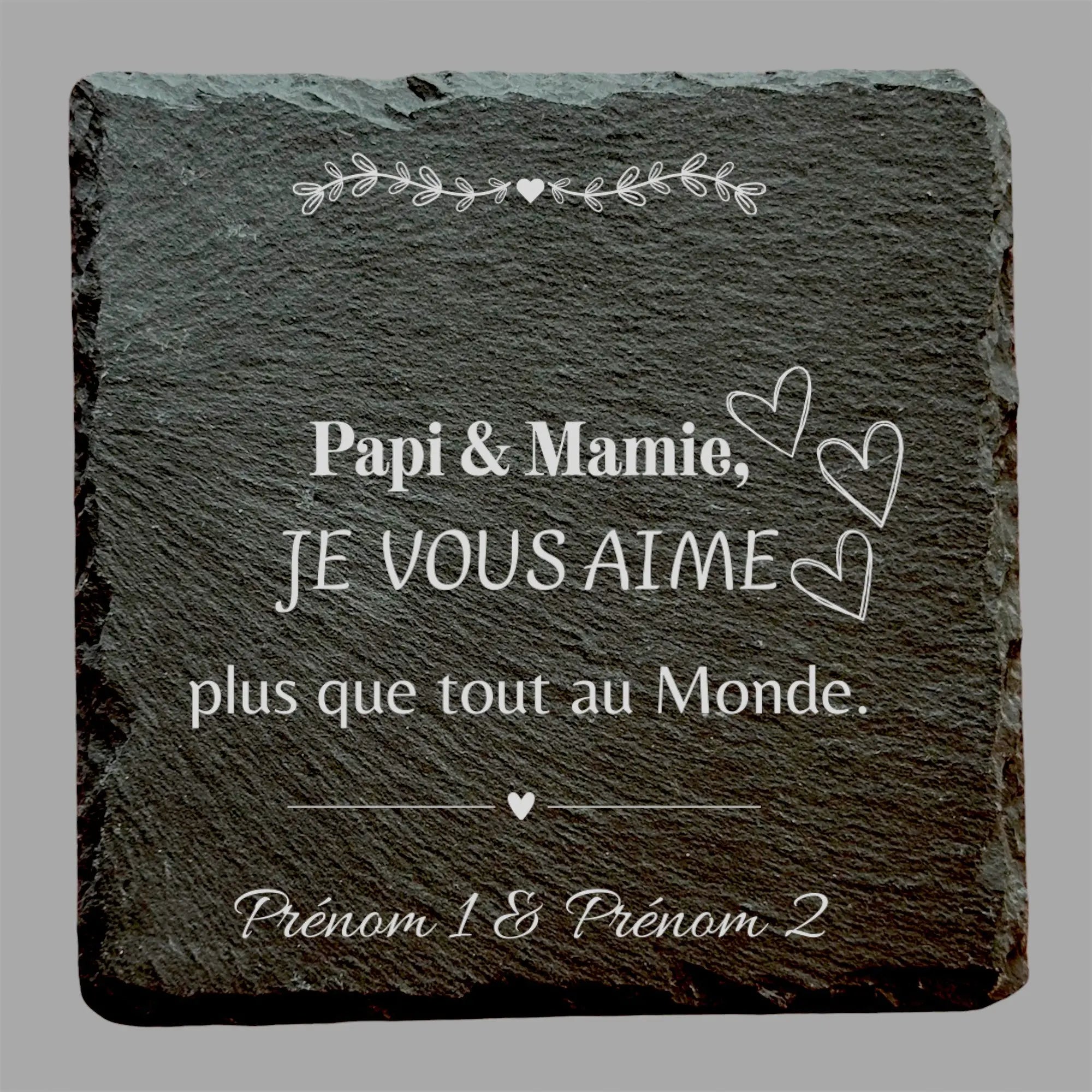 Papi & mamie je vous aime - Ardoise carrée personnalisée - CocoBen's