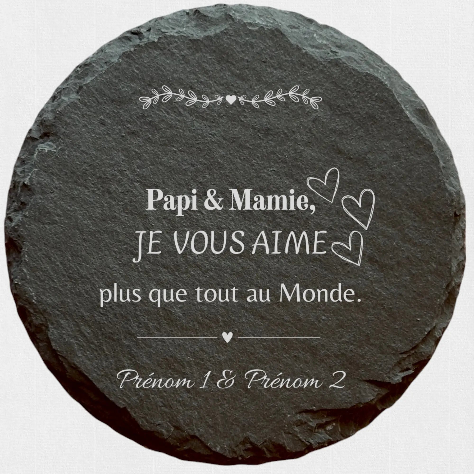 Papi & mamie je vous aime - Ardoise ronde personnalisée - CocoBen's